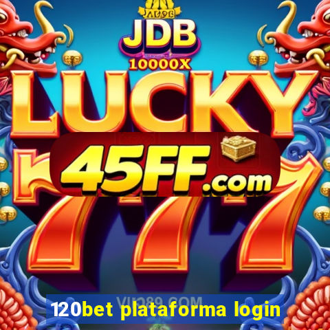 120bet plataforma login
